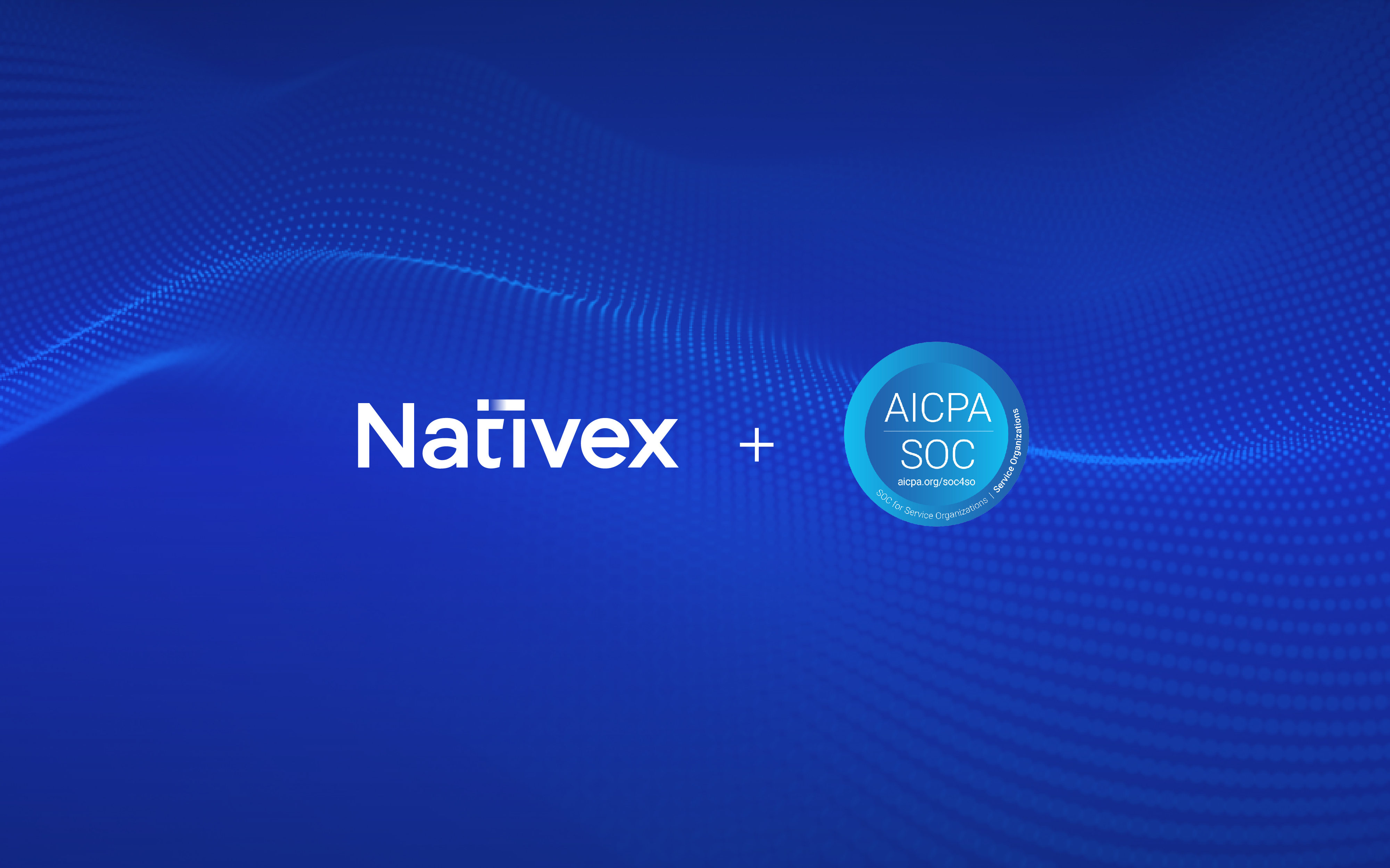 Nativex Shines in Data Security and Privacy, Achieving SOC2 Type 2 and ...